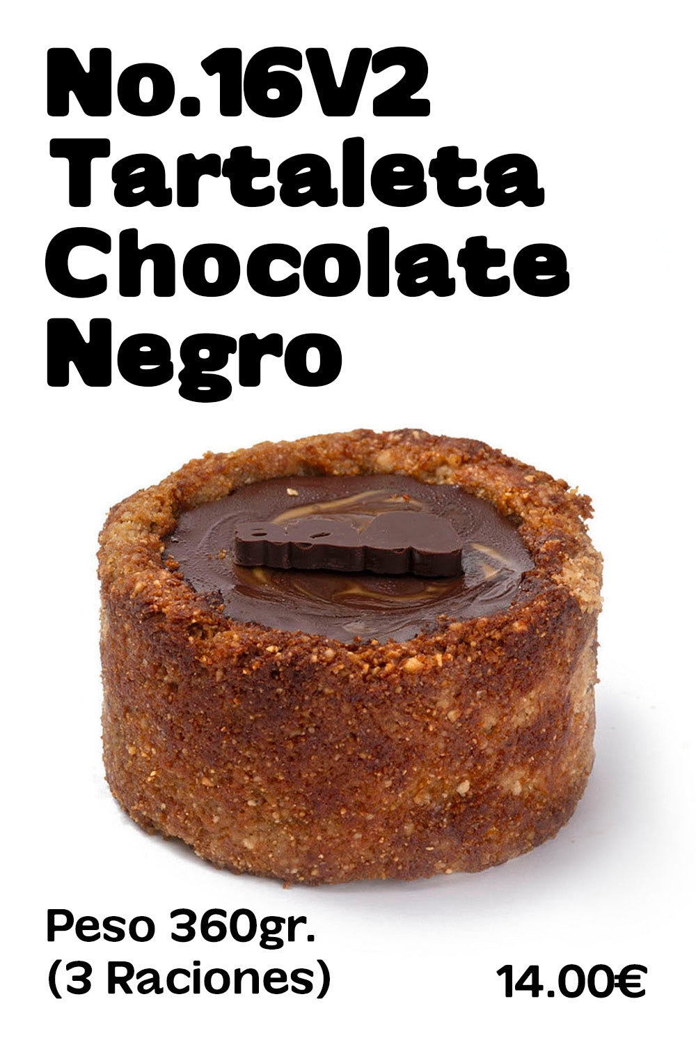 Nº16.2 Tartaleta de Chocolate negro Mini ABASOTAS